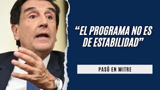 Carlos Melconian cuestionó el programa económico del Gobierno de Milei: “No es de estabilidad”