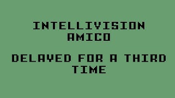 Intellivision Amico MISSES it