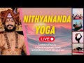 🔴Nithyananda yoga - Prathama Vinyasa Krama #nithyananda #yoga #fitness