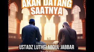 [LIVE] Kajian Spesial | Ustadz Luthfi Abdul Jabbar Hafidzahullah | MBMTV