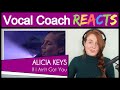 Vocal Coach reacts to to Alicia Keys - If I Ain't Got You (Live)