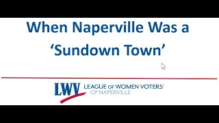 When Naperville Was a Sundown Town