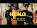 Mr julz  koko official music