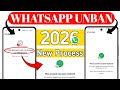 WhatsApp unbanned Fix solution 2026 |this account cannot be longer use WhatsApp New process 100%