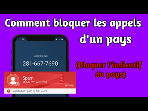 Vidéo: Comment Bloquer Un Appel D'un Numéro Spécifique