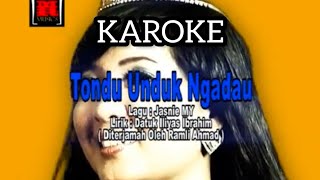 Tondu Unduk Ngadu l Jasmine My l Karoke Dusun