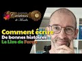 Comment crire de bonnes histoires live  les crateurs de mondes