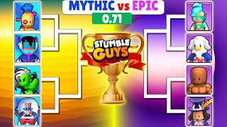 NEW SKIN 0.71 | MYTHIC vs EPIC | Stumble Guys Tournament