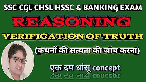 verification of truth of the statement in reasoning|Verification of truth of statement|