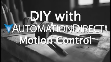 DIY PLC & Motion Control Demo from AutomationDirect