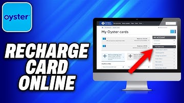 How To Recharge Oyster Card Online (2025) - Easy Fix