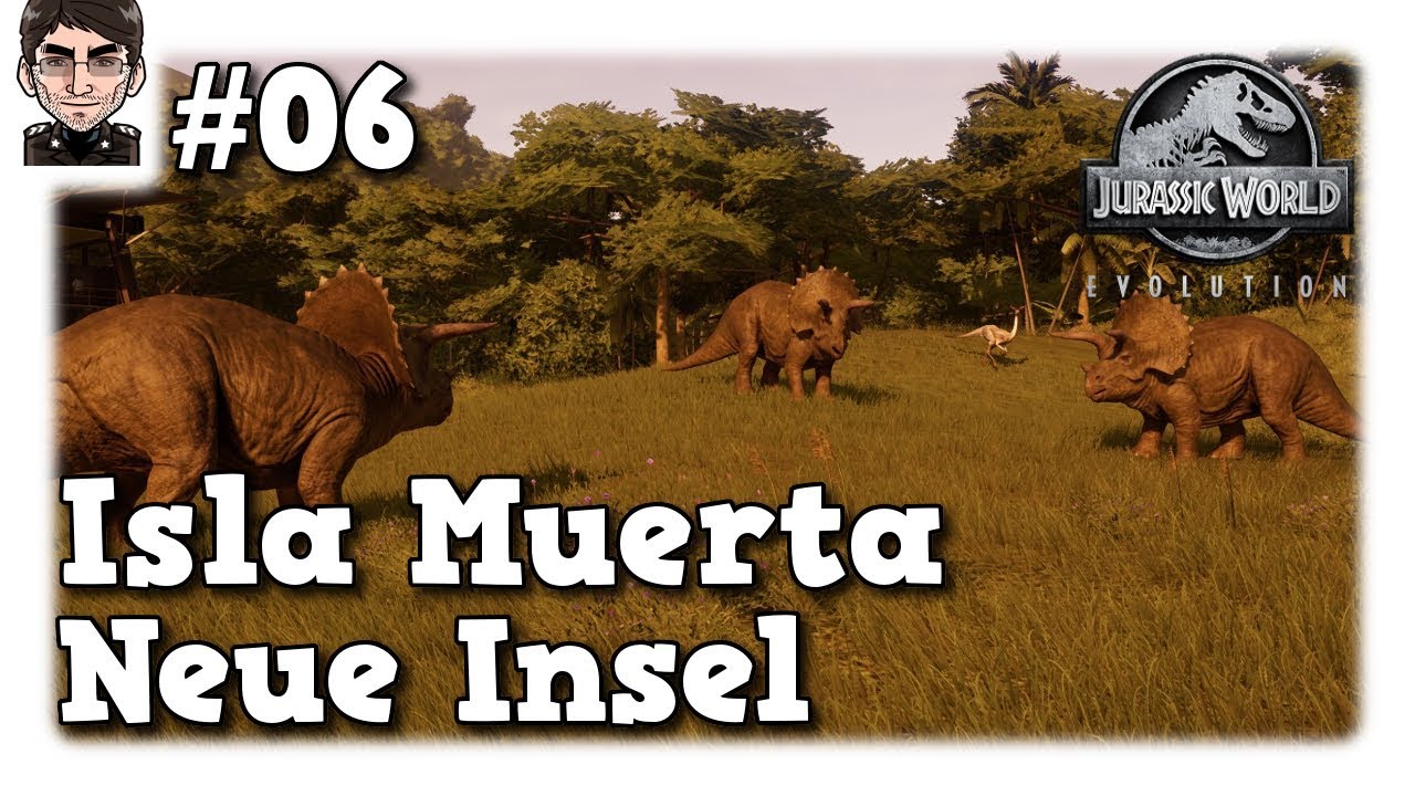 lets play a little game Jurassic World Evolution - Isla Muerta, neue Insel #06
