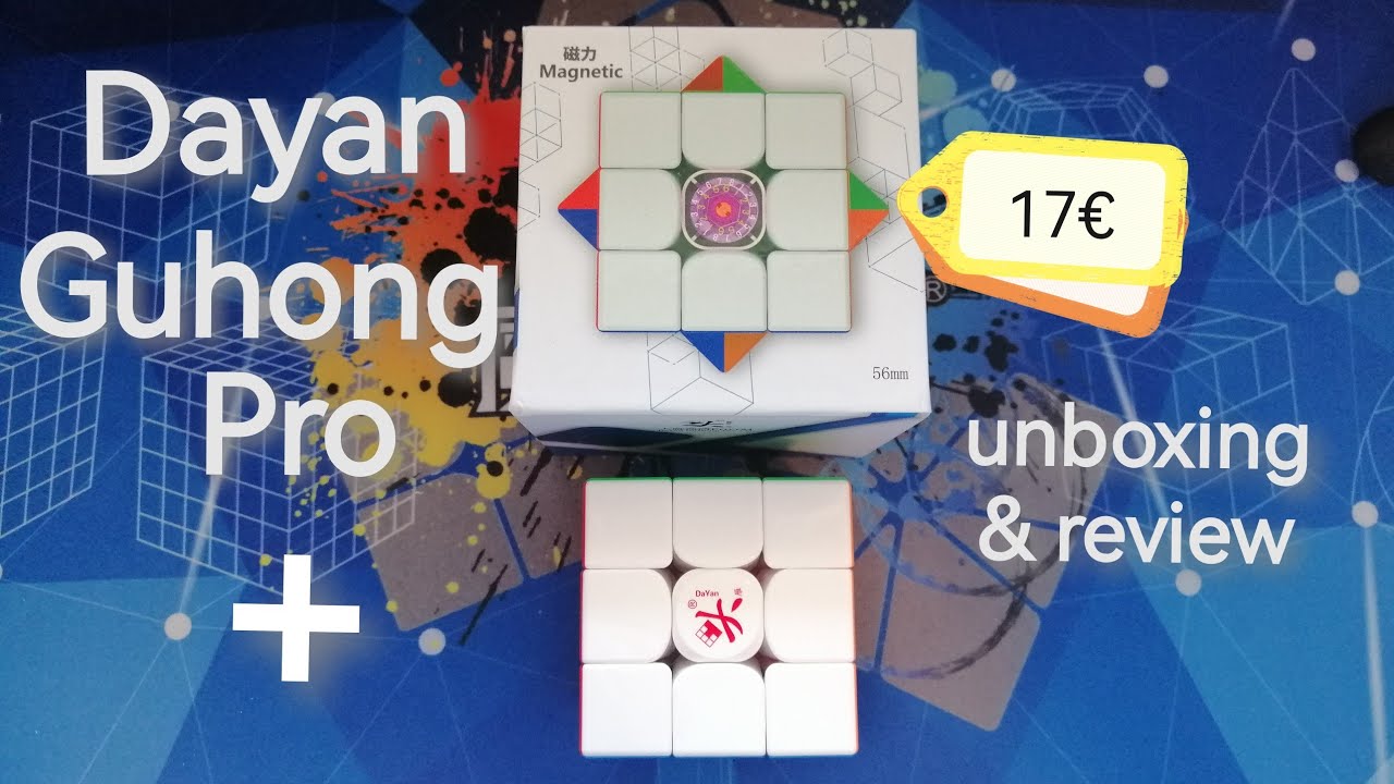 Dayan Guhong Pro + | Unboxing + review of a 17€ 3x3 speed cube