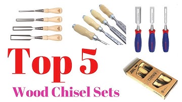 Top 5 Best Wood Chisel Sets: Best Wood Chisel Sets Reviews | Top Best Wood Chisel Sets(Buying Guide)