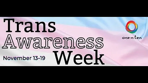 2022 Trans Awareness Week