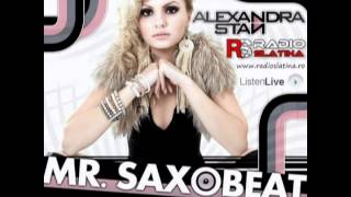 Alexandra Stan - Mr. Saxobeat (Radio SLATINA)