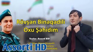 Rovsen Bineqedili - Oxu Sehidim (Official Audio)