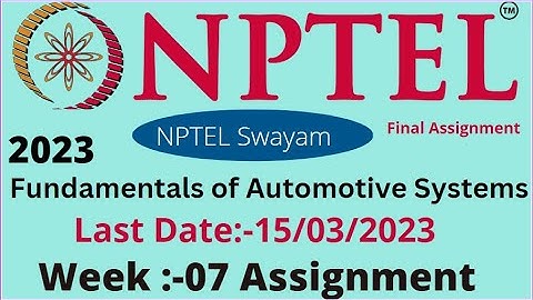 NPTEL // Fundamentals of Automotive Systems // Week-07// Assignment Week=07