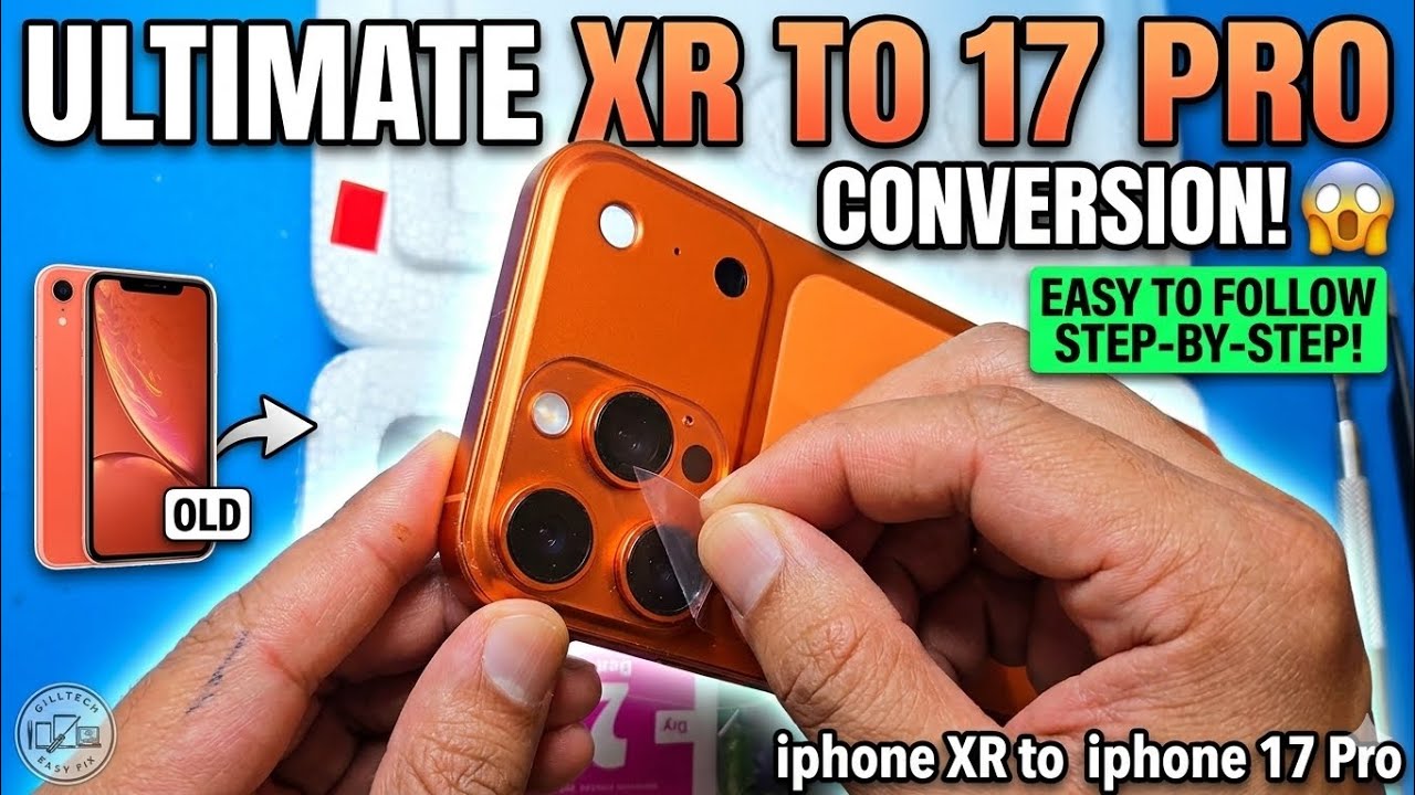 Convert iPhone XR to iPhone 17 Pro 🔥 | Full DIY Transformation