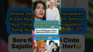 Sheila's Role in the Film Sore Becomes a Reality After Her Husband Vidi Aldiano Leaves Her😭 #vidi...