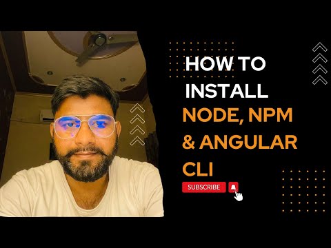 How to Install Node, npm & Angular cli