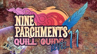 Level 11 Nine Parchments Quills Locations | Shivering Steps
