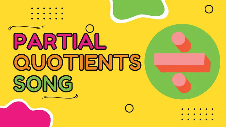 Partial Quotients Strategy of Division Song