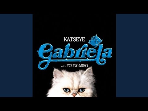 KATSEYE (캣츠아이) - Gabriela (with Young Miko)