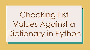 Checking List Values Against a Dictionary in Python