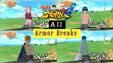 All Special Armor Breaks - Naruto Ultimate Ninja Storm 4