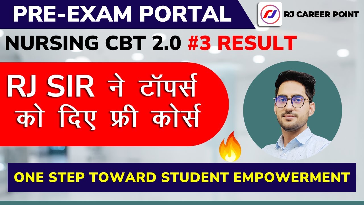 Pre- Exam Portal | NURSING CBT 2.0 #3 Result | Top Ranking | RJ CAREER POINT |