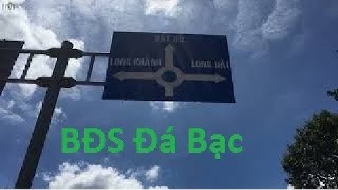 BĐS-Đi mua đất Baria New Garden đất sào xã Đá Bạc-Châu Đức