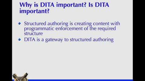 DITA 101 webcast 1 of 4