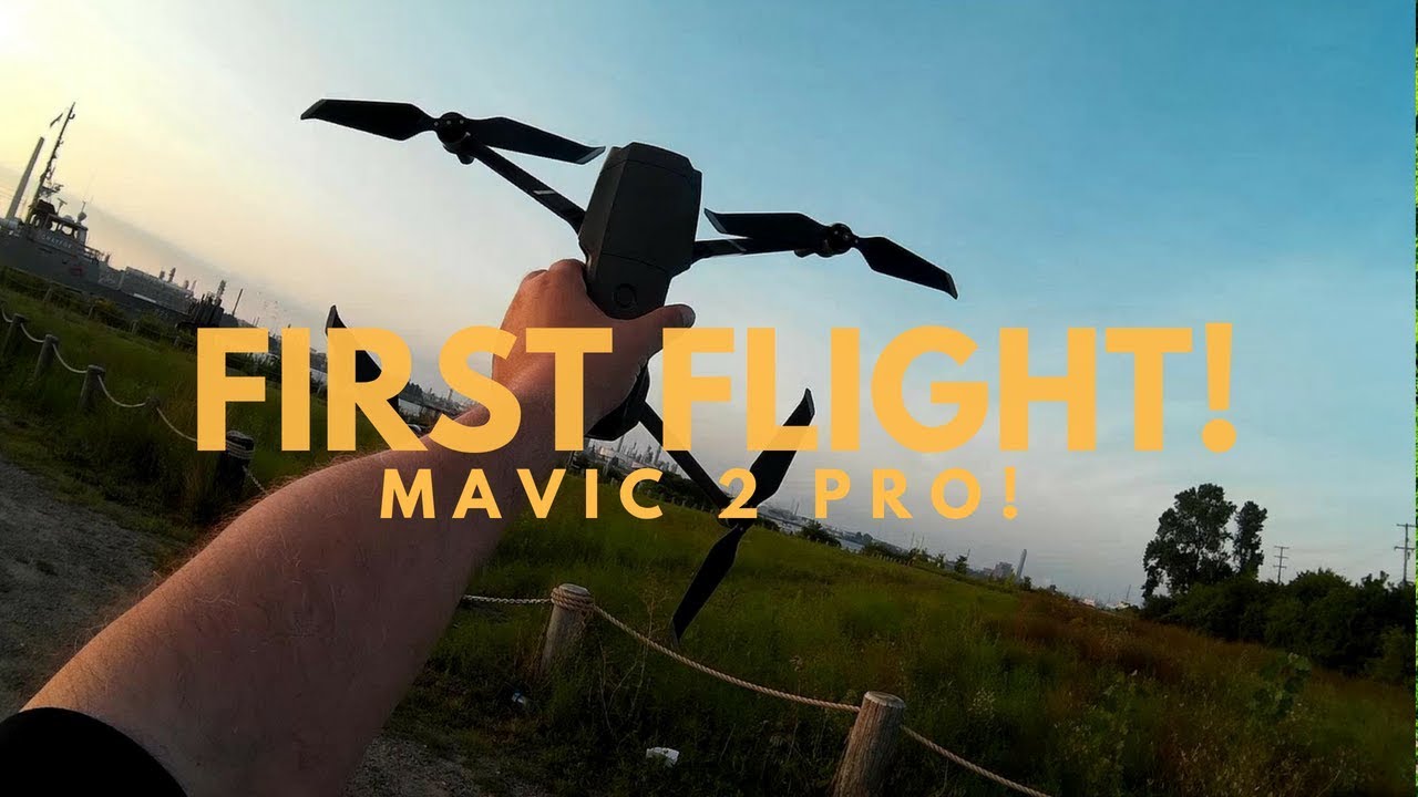 dji mavic pro 2 first flight