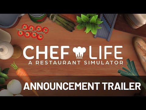 Chef Life: A Restaurant Simulator | Announcement Trailer