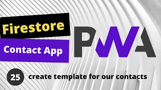 PWA Progressive Web App tutorial #25 create template for our contacts Building A Mobile Layout Pwa Layout Using React Hooks