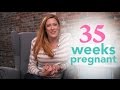 35 Weeks Pregnant - Ovia Pregnancy