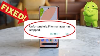 Unfortunately, File Manager Has Stopped on Android | 100% Working Tutorial | Android Data Recovery screenshot 5
