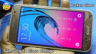 Samsung J2 broken glass change | samsung j2 glass restoration