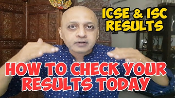 Remember these 7 Things when you check your Exam Results | ICSE and ISC Results at 3 pm today