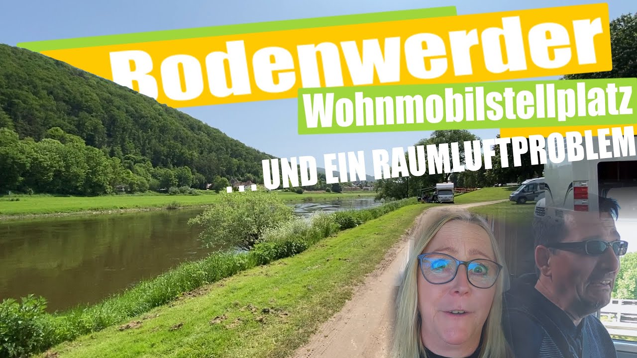 Bodenwerder mit dem Wohnmobil. Stellplatz direkt an der Weser 