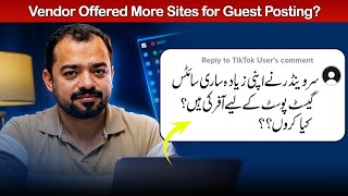 Vendor Offered More Guest Post Sites? Here's What You Should Do! | Faran Bilal