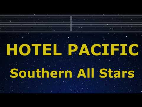 Karaoke♬ HOTEL PACIFIC - Southern All Stars 【No Guide Melody】 Instrumental, Lyric Romanized