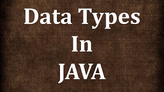Data Types in Java Hindi  What is DataType full Explanation