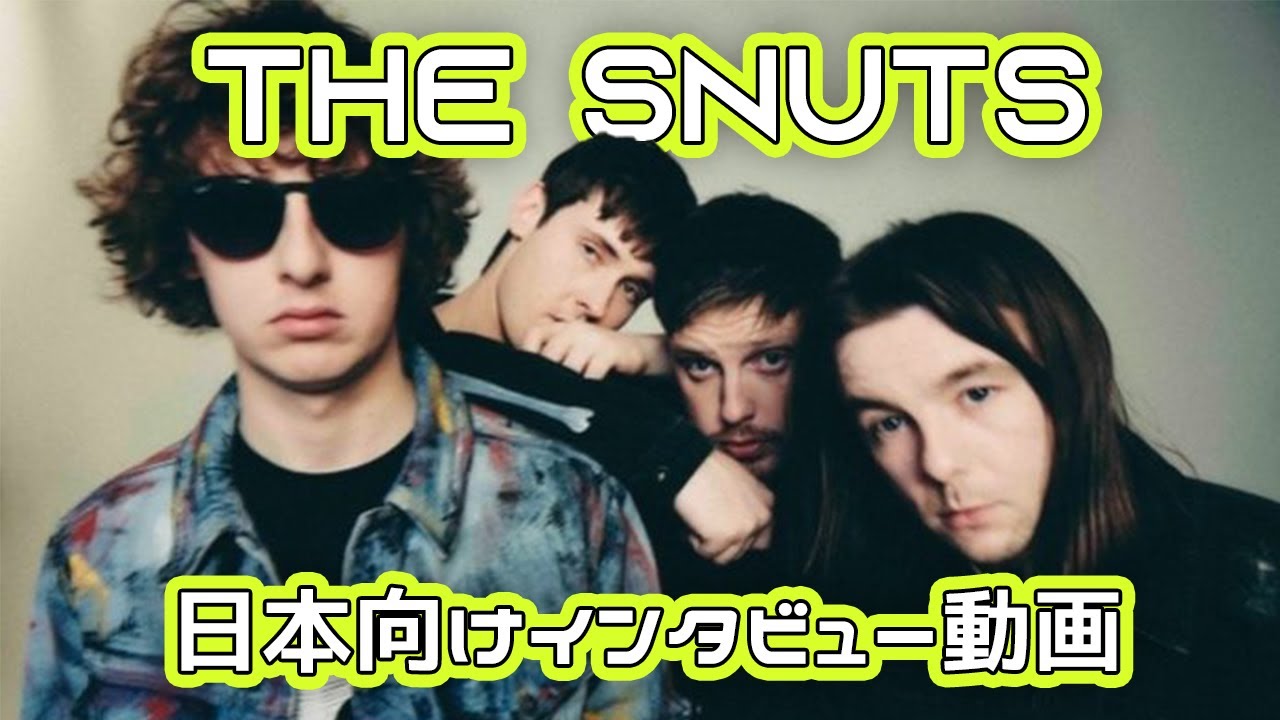 The Snuts アルバム『Burn The Empire』リリース記念日本スペシャル