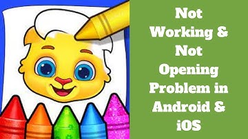 How To Fix Coloring Games App Not Working & Not Opening Problem in Android