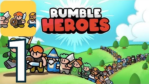 Rumble Heroes | TUTORIAL 🤓 Adventure RPG 🤺 Gameplay Walkthrough Part 1 ( ANDROID / iOS )