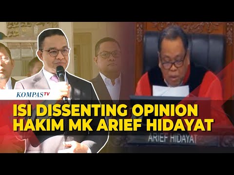 [FULL] Isi Dissenting Opinion Hakim MK Arief Hidayat, Singgung Politik Dinasti hingga Nepotisme