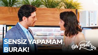 Burak, Demir'i Kıskandı - Her Yerde Sen