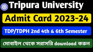 Tripura University Admit Card TDP/TDPH 2nd 4th & 6th Semester || Admit Card Download Link 2022-23